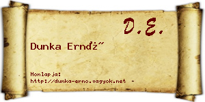 Dunka Ernő névjegykártya